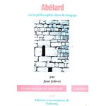 Abélard ou la Philosophie dans le langage (French Book)