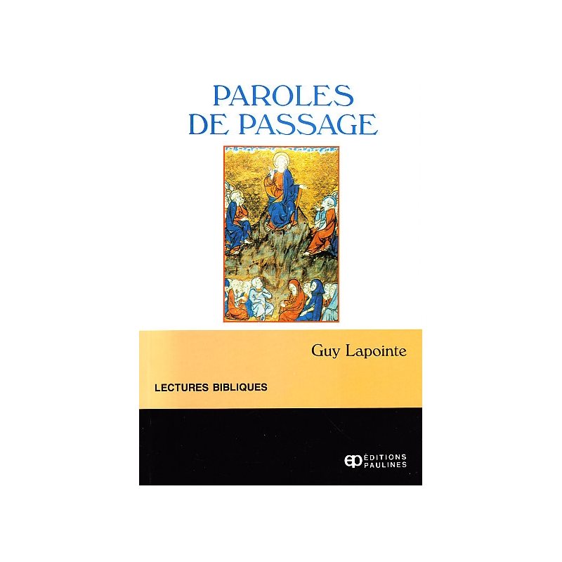 Parole de passage Parole de passage
