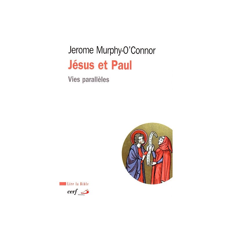 Jésus et Paul Jésus et Paul