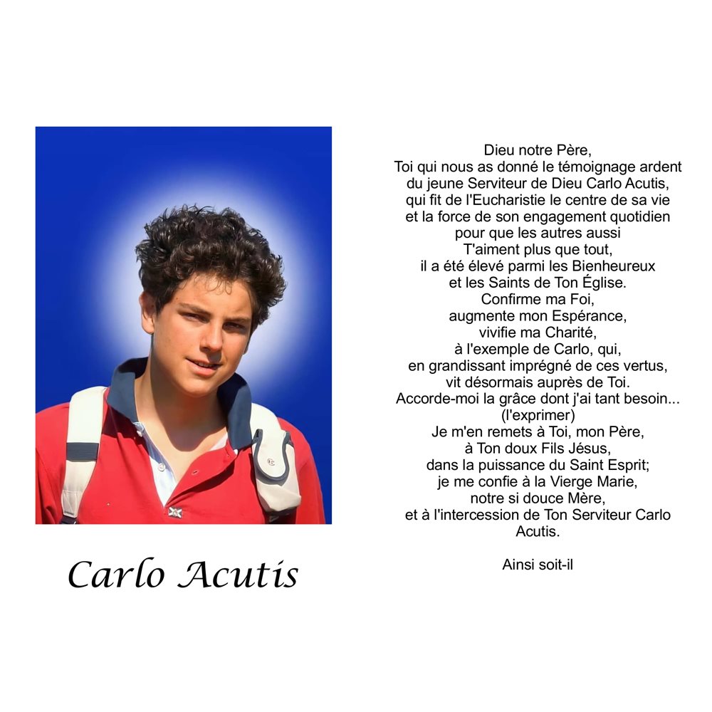 Image plastifiée Carlo Acutis 3'' x 4.5'', prière, français Image plastifiée Carlo Acutis 3'' x 4.5'', prière, français