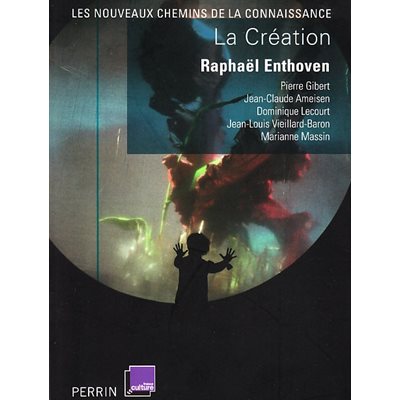 Création, La